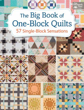 Big Book of One Block Quilts